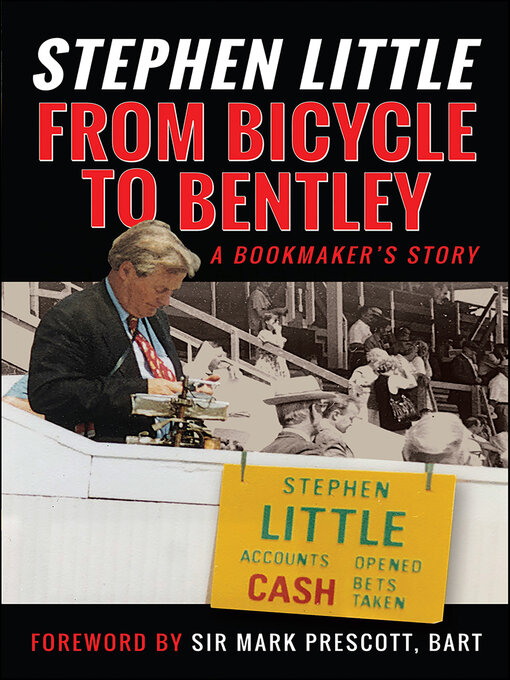 Title details for From Bicycle to Bentley by Stephen Little - Available
